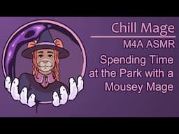 [ASMR] [M4A] Spending Lunch with a Mage Mouse