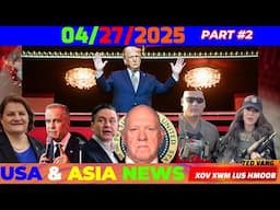 4/27/2025 (#2)🔴 USA-ASIA🎯TRUMP 100 HNUB PAUV KEV TSWJ NTIAJ TEB, REAL ID, ICE NTES NEEG, CANADA