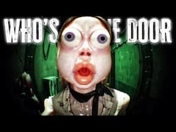 Who's At the Door...?