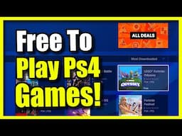Where to Find "Free to Play" Games Section in the Store on PS4 (Easy Method)