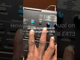 How to access dual function on Yamaha PSR E473 #shorts
