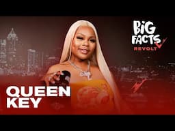 Queen Key On Why Most People Cheat, Raising Triplets Alone & Gemini Crazy & More | Big Facts