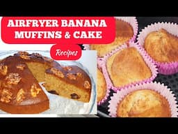 THE BEST AIR FRYER BANANA CAKE AND MUFFINS RECIPES YOU WILL EVER MAKE. SIMPLE QUICK AND DELICIOUS😊