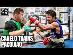 INSIDE CAMP: Canelo VISITS & TRAINS Manny Pacquiao Ahead Of Mario Barrios Fight