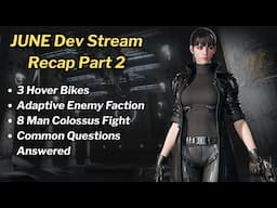 First Descendant - JUNE Dev Stream Recap Part 2 - Season 3 Sneak Peek, Q & A
