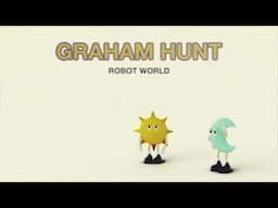 Graham Hunt - "Robot World" (Official Audio)