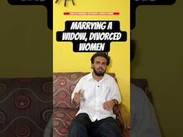 Marrying a Widow, Divorced Women #islamicshorts #marriage #divorce #sunnah