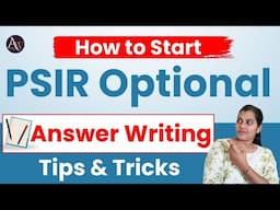 How to start PSIR Optional Answer Writing? Tips & Tricks for Answer Writing || PSIR UPSC Optional