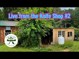 Live from the Knife Shop #2