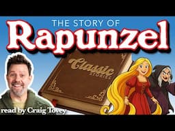 Rapunzel - Brothers Grimm Fairy Tale | Calm Story Read Aloud with Character Voices