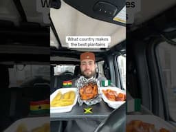 What country makes the best PLANTAINS?