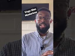 Virgo men aren't mysterious... they're just deep. Here's why ♍ #VirgoMan  #VirgoSeason #VirgoEnergy