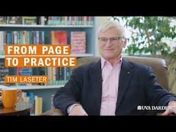 From Page to Practice: Tim Laseter