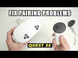 How to Fix Controller Pairing Problems on the Meta Quest 3s