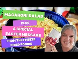 Macaroni Salad Recipe + A Special Easter Message from Cherith