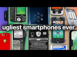 Top 25 Ugliest Smartphones Ever Made