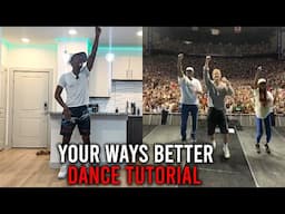 Your Ways Better Dance Tutorial   Forrest Frank