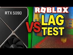 RTX 5090 VS Roblox Lag Test