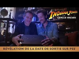 Révélation de la date de sortie sur PS5 : Indiana Jones et le Cercle Ancien