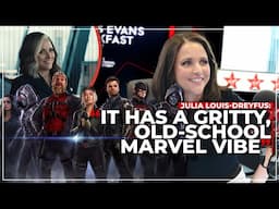 Julia Louis-Dreyfus: Marvel Fans Are Going To Be PSYCHED About Thunderbolts* ⚡️