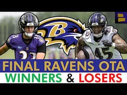 FINAL Ravens OTAs Winners & Losers Ft. Mike Green, Tyler Loop, & T.J. Tampa | Ravens Rumors