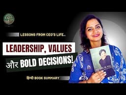 BOOK SUMMARY: "My Life in Full" by Indra Nooyi