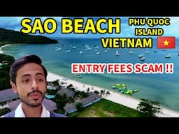 Vietnam's Beach Entry Scam EXPOSED!! - Phu Quoc Island