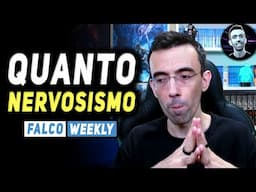 QUANTO NERVOSISMO... ★ Falco Weekly