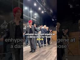 enhypen surprised engene at a dance cover class for ‘loose’ ?! 😭