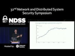 NDSS 2025 - MADWeb 2025, Keynote 2 and Session 3