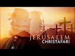 Jerusalem - Christafari (Official Music Video) [Walking on the Ramparts] Feat. Avion Blackman