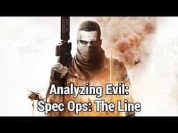 Analyzing Evil: Spec Ops: The Line