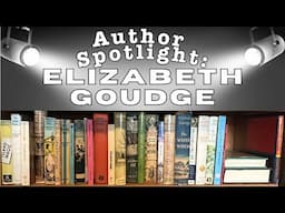 Elizabeth Goudge Author Spotlight * MY ENTIRE COLLECTION OF GOUDGE'S WORKS