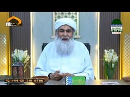 Madani Muzakrah 1 June 2025/4th Zulhijjah -Maulana Ilyas Qadri