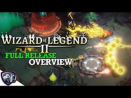 Wizard of Legend 2 just had its 1.0 update (WoL2 Overview)