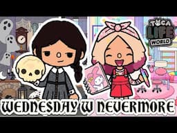 TOCA BOCA ✴️ WEDNESDAY IN NEVERMORE ✴️ PARTY WITH MONSTERS ✴️ TOCA LIFE WORLD