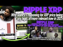 Ripple XRP: Why Quincy’s Reasoning For XRP Price Being Sky High Is More Relevant In 2025