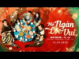 Mở Ngàn Lộc Vui - Da LAB | Nhạc Tết 2025 | Cris Phan, Lê Khôi, Đỗ Quang, Ryy - Official MV