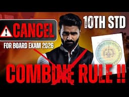 COMBINE RULE CANCEL !! | 10TH STD | BOARD EXAM 2026 | PRADEEP GIRI SIR
