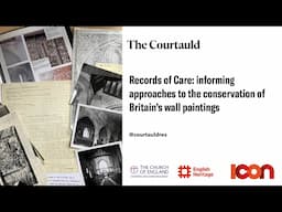 Records of Care: informing approaches to the conservation of Britain’s wall paintings
