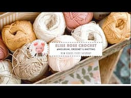 Elise Rose Crochet  Live Stream