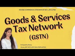 Goods & Services Tax Network (GSTN)