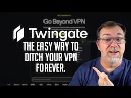 Ditch Your VPN! Twingate: The EASY Way to Access Your Home Server