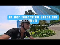 Mit dem Rennrad in der teuersten Stadt der Welt 🇸🇬