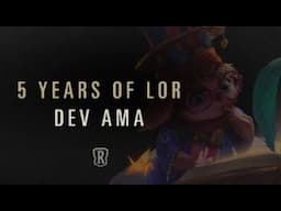 April, 30th 2025 | Live Dev AMA - Legends of Runeterra