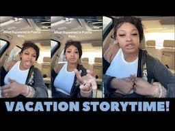 TikTok Vacation Story Time Gone Wrong