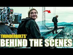 Thunderbolts* Behind The Scenes