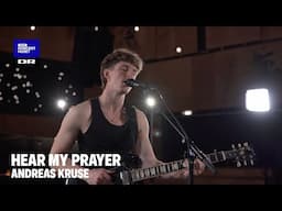 Hear My Prayer // Andreas Kruse