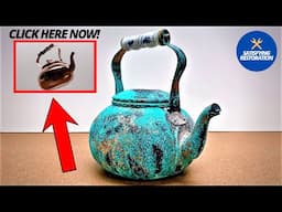 EXTREMELY Corroded Copper Tea Kettle - Perfect Restoration