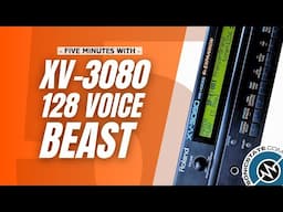 FIVE MINUTES WITH Roland XV-3080 128 Voice Multi-Timbral Synth